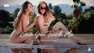 [TrueLesbian] Cadence Lux And Mackenzie Mace &#8211; Can You Touch Me A Cadence Lux Story (22.11.27)